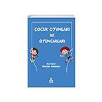 Çocuk Oyunları ve Oyuncakları - Müslüm Kabadayı