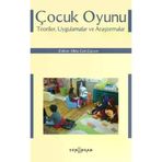 Çocuk Oyunu: Teoriler, Uygulamalar ve Araştırmalar - Kolektif