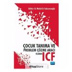 Çocuk Tanıma ve Problem Çözme Aracı Olarak ICF