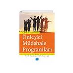 Çocuk ve Ergenler İçin Önleyici Müdahale Programları Nobel Akademik Yayıncılık