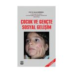 ÇOCUK VE GENÇTE SOSYAL GELİŞİM - KEMAL ÇAKMAKLI