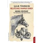 Çocuk Yüreklerde Recaizade Mahmut Ekrem Araba Sevdası - Recaizade Mahmud Ekrem