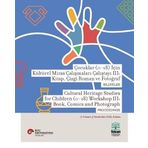 Çocuklar (0-18) İçin Kültürel Miras Çalışmaları Çalıştayı III: Kitap, Çizgi Roman ve Fotoğraf Bildiriler
