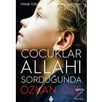 Çocuklar Allah'ı Sorduğunda - Özkan Öze