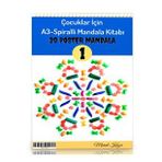Çocuklar İçin A-3 Spiralli Mandala Kitabı-1 Enine Boyuna Eğitim