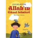 ÇOCUKLAR İÇİN ALLAH´IN GÜZEL İSİMLERİ 99 ESMA- İ HÜSNA - ÖZKAN ÖZE