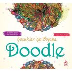 Çocuklar İçin Boyama: Doodle - Kolektif