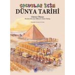ÇOCUKLAR İÇİN DÜNYA TARIHI - İLK İNSAN VE UYGARLIKLARIN BAŞLANGICI - HENDRIK WILLEM;VAN LOON
