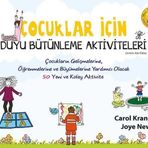 Çocuklar İçin Duyu Bütünleme Aktiviteleri - Carol Kranowitz