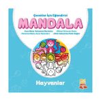 Çocuklar İçin Eğlendirici Mandala Hayvanlar - Nesil Çocuk Komisyon Kollektif Heyet-Kurul-Komisyon