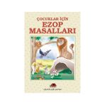 ÇOCUKLAR İÇİN EZOP MASALLARI - İBRAHİM HALIL TEMEL