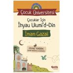 Çocuklar için İhyau Ulumiddin İmam Gazali
