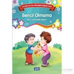 Çocuklar İçin Kısa Hikayelerle Değerler Dizisi Bencil Olmama - Future Books