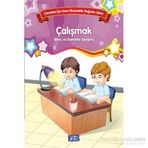 Çocuklar İçin Kısa Hikayelerle Değerler Dizisi Çalışmak - Kolektif