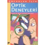 ÇOCUKLAR İÇIN OPTIK DENEYLERI - ROBERT W. WOOD (ISBN:9789757652809)