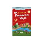 Çocuklar için Peygamberlerin Hayatı Çelik Yayınevi