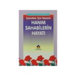 Çocuklar İçin Resimli Hanım Sahabilerin Hayatı - Seyyid Kutub
