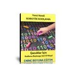 Çocuklar İçin Robotik Kodlama Başlangıç Seti 2 Kitap Enine Boyuna Eğitim
