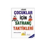 Çocuklar İçin Satranç Taktikleri - Gm Murray Chandler