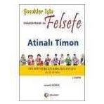 ÇOCUKLAR İÇİN SHAKESPEARE ILE FELSEFE, ATİNALI TIMON - LEVENT GÖNÜL