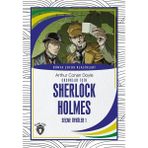 Çocuklar Için Sherlock Holmes Seçme Öyküler 1 Dünya Çocuk Klasikleri -7-12 Yaş - Arthur Conan Doyle