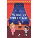 Çocuklar İçin Tiyatro Oyunlaru - Lavinya Öz