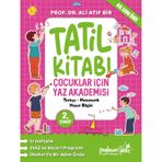 ÇOCUKLAR İÇİN YAZ AKADEMİSİ 2.Sınıf Tatil Kitabı