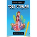 Çocuklar ve Yetişkinler İçin Yoga Oyunları Kitap - Nilüfer Eyiişleyen - Alfa Kalem