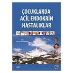 Çocuklarda Acil Endokrin Hastalıklar - Nobel Tıp Kitabevleri