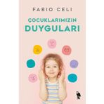 Çocuklarımızın Duyguları Fabio Celi Nemesis Kitabevi