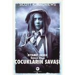ÇOCUKLARIN SAVAŞI - KIYAMET OKULU 3. KITAP - SCOTT K. ANDREWS