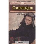 ÇOCUKLUĞUM - MAKSIM GORKI (ISBN:9786051002972)