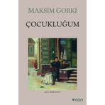 ÇOCUKLUĞUM - MAKSIM GORKI (ISBN:9786054468096)