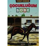Çocukluğum Sobe - Yusuf Dursun