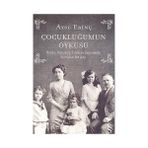 Çocukluğumun Öyküsü - Aysu Erinç