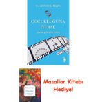 Çocukluğuna Iyi Bak + Masallar Kitabı - Hayır