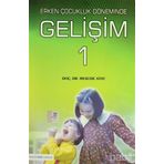 ÇOCUKLUK DÖNEMİNDE GELİŞİM - MESUDE ATAY