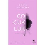 Çocukluk - Tove Ditlevsen