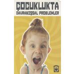 Çocuklukta Davranışsal Problemler - St. Clements University
