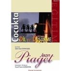 ÇOCUKTA DIL VE DÜŞÜNME - JEAN PIAGET