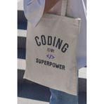 Coding Is My Superpower Yazılımcı Hediyelik Baskılı %100 Pamuklu Ham Bez Bej Çanta