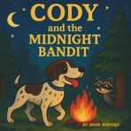 Cody and the Midnight Bandit