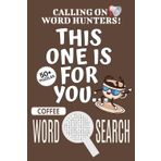 Coffee Word Search Puzzle Book: Easy-To-Read Print Word Searches About Coffee, Coffee Puzzle Game, Coffee Jigsaw Puzzle | 6x9 Inches, 110 Pages | 50+ ... Vacations, Holidays And Free Times