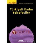 Cogito Sayı: 92 - Türkiyeli Kadın Felsefeciler - Kolektif
