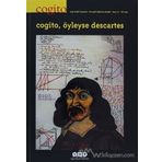 Cogito Sayı:10 Öyleyse Descartes - Kolektif
