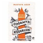 Coğrafya Kederleri - Mustafa Akar
