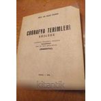Cografya Terımlerı Sozlugu / Almanca, Fransızca, Ingılızce Karsiliklari Eskı Ve Yenı Sekıllerıyle ( Indekslı)