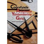 Coğrafyada Araştırma Yöntemlerine Giriş - Nazan Karakaş Özür