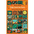 Çoğu Zarar Azı Karar - Jason Hickel
