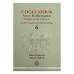 Çoğul Kişilik Nesne ve Kendilik Tasarımları Bağlantı ve Geçiş Nesnesi - Tahir Özakkaş Ahmet Çorak